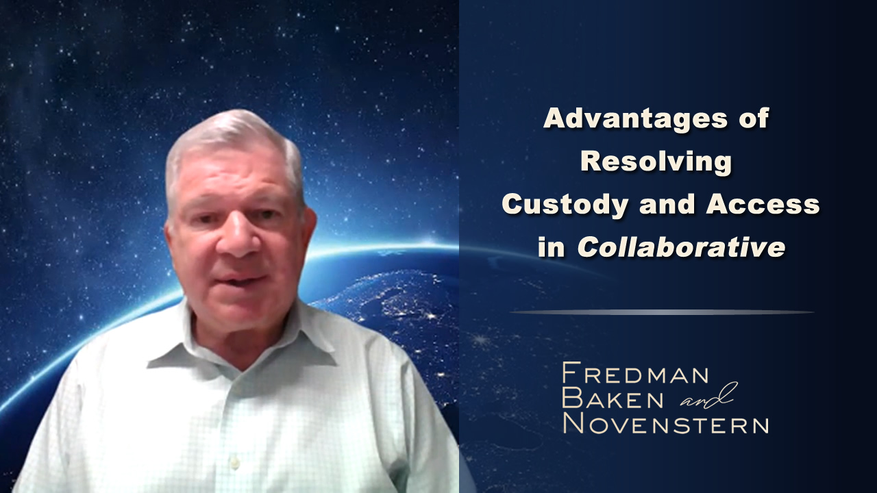 Ken Novenstern explains the advantages of resolving custody and access in collaborative